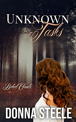 Baked Goods (Unknown Tasks Book 1) on Kindle