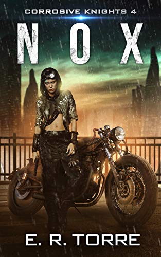 Nox (Corrosive Knights Book 4) on Kindle