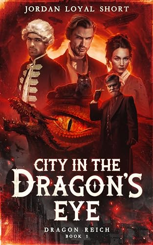 City in the Dragon's Eye (Dragon Reich Book 1) on Kindle