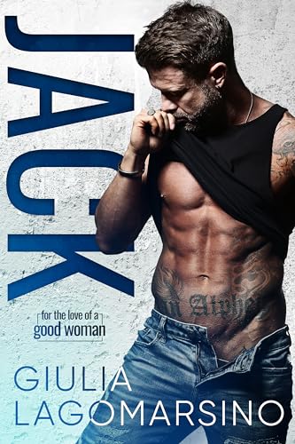 Jack (For The Love Of A Good Woman Book 1) on Kindle