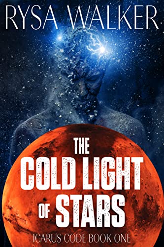 The Cold Light of Stars (The Icarus Code Book 1) on Kindle