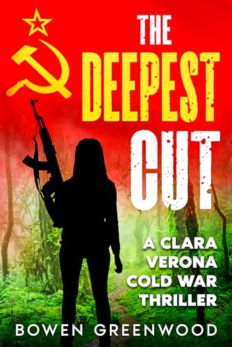 The Deepest Cut (Clara Verona Cold War Thrillers Book 1) on Kindle