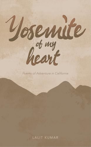 Yosemite of My Heart on Kindle