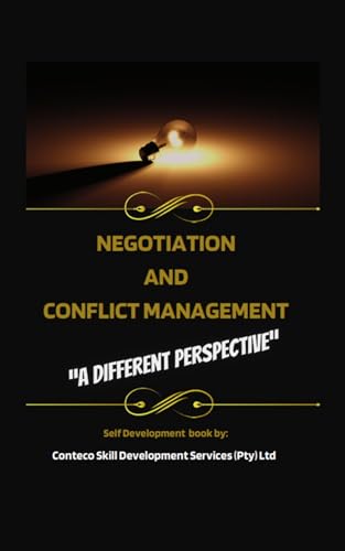 Negotiation and Conflict Management: A Different Perspective on Kindle