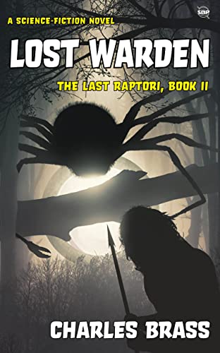 Lost Warden (The Last Raptori Book 2) on Kindle