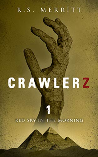 Red Sky in the Morning (Crawlerz Book 1) on Kindle