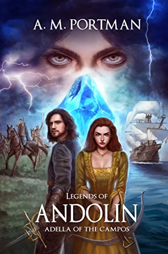 Adella of the Campos (Legends of Andolin Book 1) on Kindle