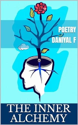 The Inner Alchemy - Poetry on Kindle