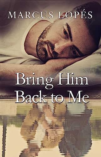 Bring Him Back to Me on Kindle