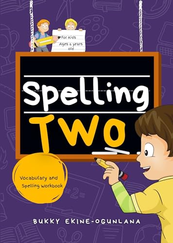 Spelling Two (Spelling for Kids Book 2) on Kindle