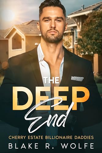 The Deep End (Cherry Estates Billionaire Daddies Book 1) on Kindle