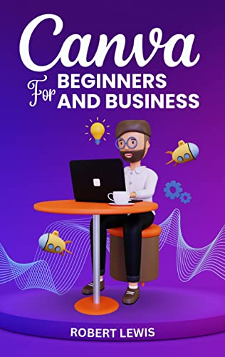 Canva for Beginners and Business on Kindle