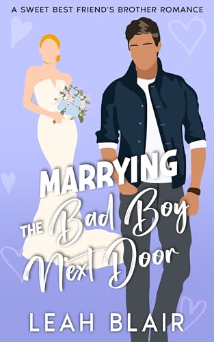 Marrying the Bad Boy Next Door on Kindle