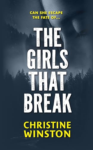 The Girls That Break (Killer Signatures Book 1) on Kindle