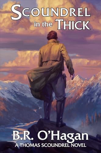 Scoundrel In The Thick (The Thomas Scoundrel Series Book 1) on Kindle