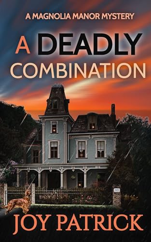 A Deadly Combination (Magnolia Manor Mysteries) on Kindle