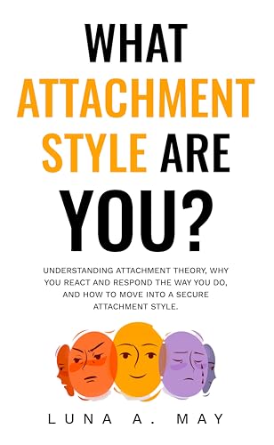 What Attachment Style Are You? on Kindle