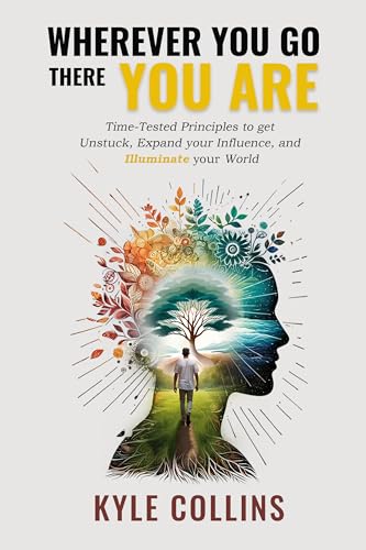 Wherever You Go, There You Are on Kindle