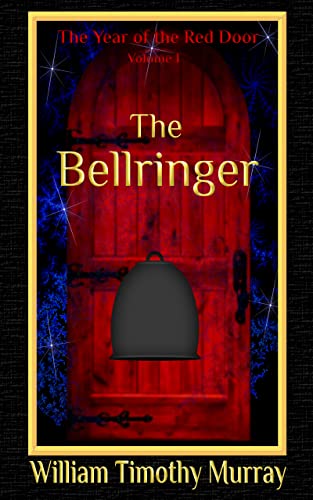 The Bellringer (The Year of the Red Door Book 1) on Kindle