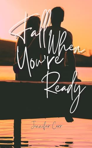 Fall When You're Ready (Real American Country Book 1) on Kindle