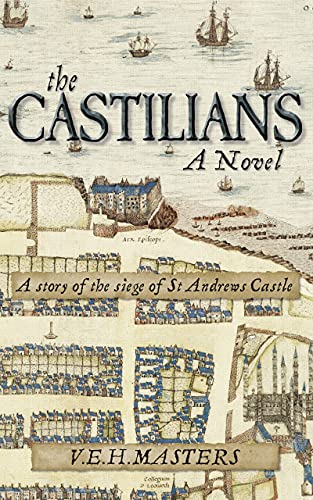 The Castilians (The Seton Chronicles Book 1) on Kindle