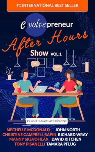 Evolvepreneur After Hours Show (Volume 1) on Kindle