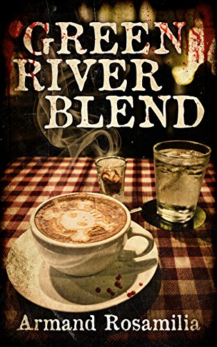 Green River Blend (Green River Blend Book 1) on Kindle