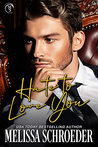 Hate to Love You (The Fillmores Book 1) on Kindle