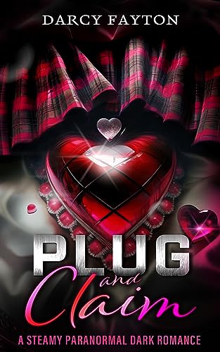 Plug and Claim (Plug and Claim Duology Book 1) on Kindle