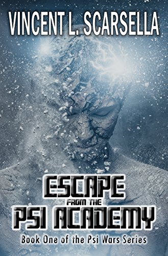 Escape From The Psi Academy (Psi Wars! Series Book 1) on Kindle