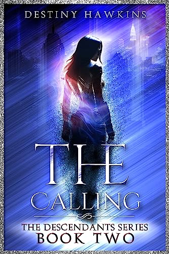 The Calling (The Descendants Series Book 2) on Kindle