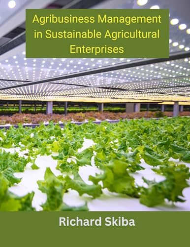 Agribusiness Management in Sustainable Agricultural Enterprises on Kindle
