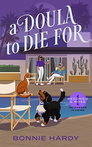 A Doula to Die For (Redondo and Rose Neighbors in Crime Book 1) on Kindle