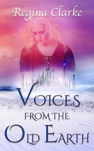 Voices from the Old Earth on Kindle