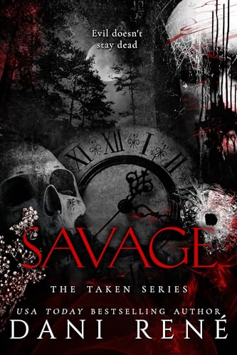 Savage (The Taken Series Book 3) on Kindle