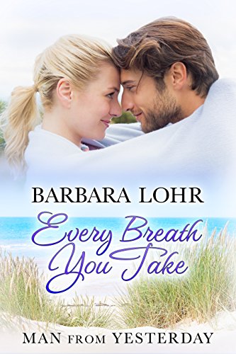 Every Breath You Take (Man from Yesterday Book 6) on Kindle