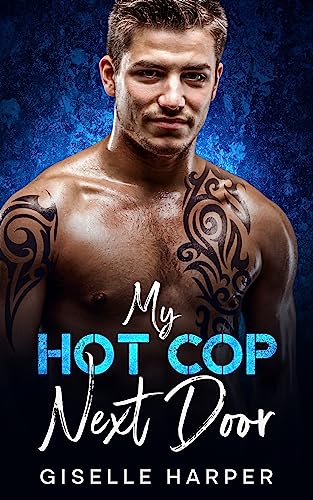 My Hot Cop Next Door on Kindle