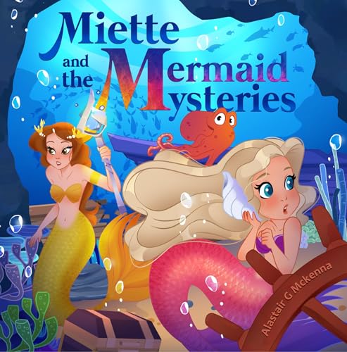 Miette and the Mermaid Mysteries (The Enchanted Depths Series Book 2) on Kindle