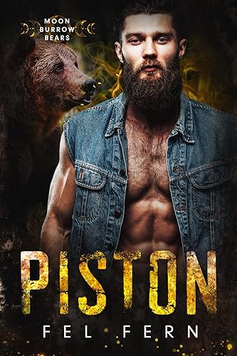 Piston (Moon Burrow Bears Book 9) on Kindle