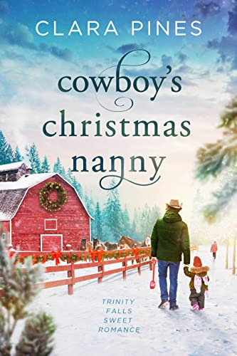 Cowboy’s Christmas Nanny on Kindle