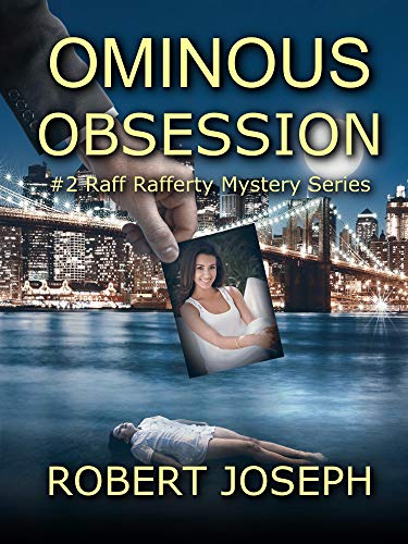 Ominious Obsession (Raff Rafferty Mystery Series Book 2) on Kindle