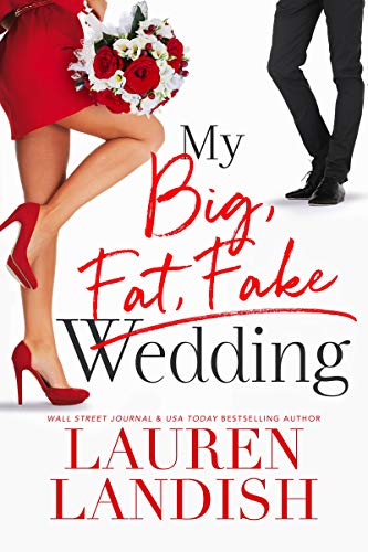 My Big Fat Fake Wedding on Kindle