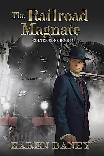 The Railroad Magnate (Colter Sons Book 3) on Kindle