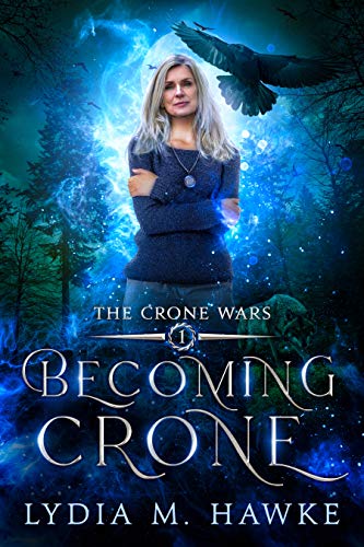 Becoming Crone (The Crone Wars Book 1) on Kindle