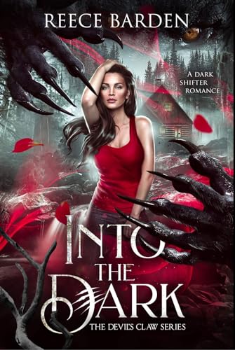 Into the Dark (The Devil's Claw Book 1) on Kindle