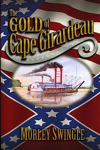 The Gold of Cape Girardeau (Allison Culbertson) on Kindle