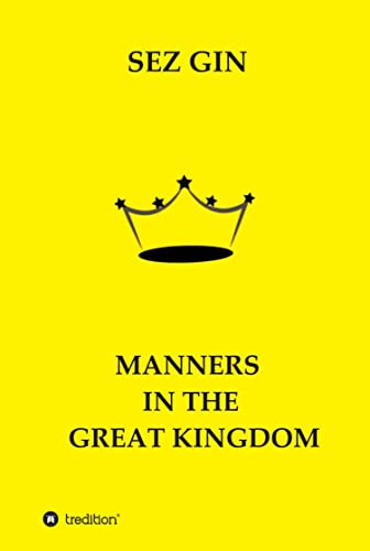 Manners in the Great Kingdom on Kindle
