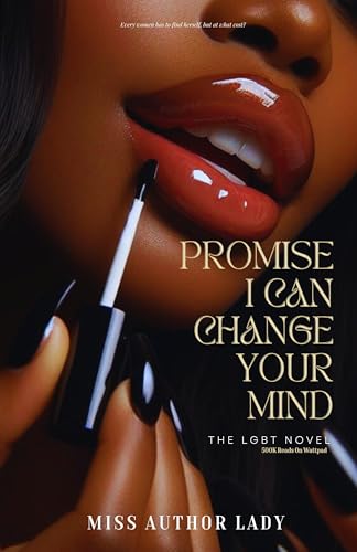 Promise I Can Change Your Mind on Kindle