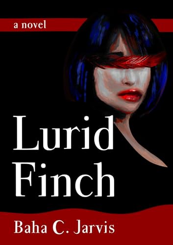 Lurid Finch on Kindle
