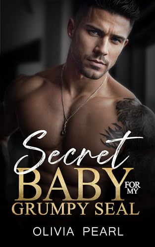 Secret Baby For My Grumpy SEAL on Kindle